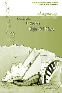 Comunicación gráfica | Detalle de la portada de la unidad didáctica que formaba parate de una exposición itinerante de la comarca Ribera Baja del Ebro. © UTM Desarrollos